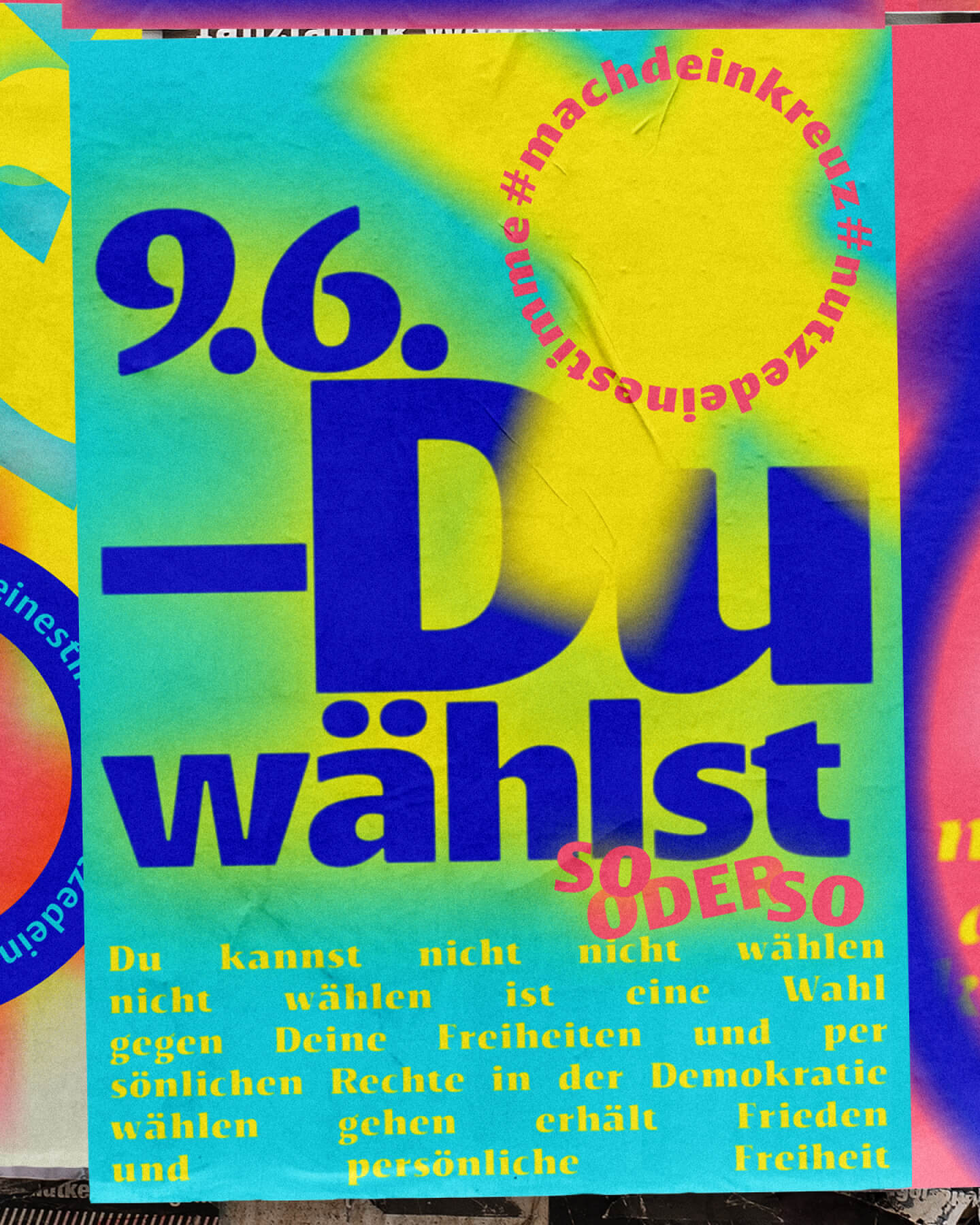 Büro Gestalten: Pro-Wahl-Plakat 2024 Motiv 3 – Du wählst (Urban Mockup 2, hockant)